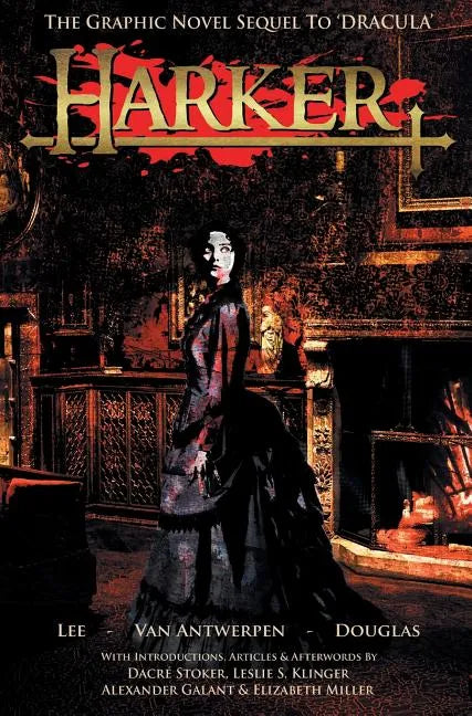Harker: The Graphic Novel Sequel to 'Dracula' - Hardcover