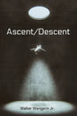 Ascent/Descent - Paperback