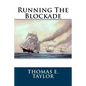 Running The Blockade - Paperback