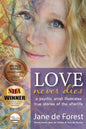 Love Never Dies - A Psychic Artist Illustrates True Stories of the Afterlife - Paperback