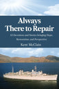 Always There To Repair: 52 Devotionals and Stories bringing Hope, Restoration, and Perspective - Paperback