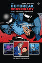 The Outbreak Conspiracy - Volume 1: Fight Against a Criminal Regime - Paperback