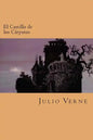 El Castillo de los Carpatos (Spanish Edition) - Paperback