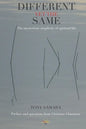 Different yet the same: The mysterious simplicity of spiritual life - Paperback