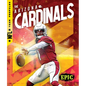 The Arizona Cardinals - Library Binding