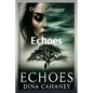 Echoes - Paperback