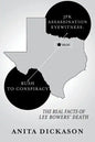 JFK Assassination Eyewitness: Rush to Conspiracy: The Real Facts of Lee Bowers' Death - Paperback