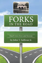 Forks in the Road: Small Town Lives and Lessons - Paperback