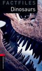 Oxford Bookworms Library Factfiles: Dinosaurslevel 3 - Paperback