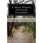 A Short History of French Literature - Paperback