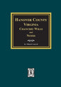 Hanover County, Virginia Chancery Wills and Notes. - Paperback