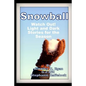 Snowball: Watch Out! Light and Dark Stories for the Season - Paperback