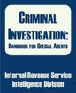 Criminal Investigation: Handbook for Special Agents - Paperback