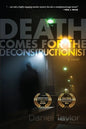 Death Comes for the Deconstructionist - Paperback