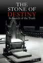 The Stone of Destiny: In Search of the Truth - Hardcover