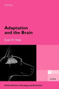 Adaptation and the Brain - Paperback