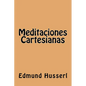 Meditaciones Cartesianas (Spanish Edition) - Paperback