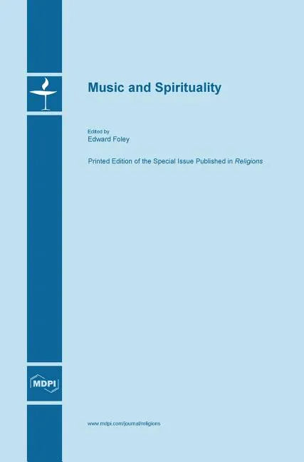 Music and Spirituality - Hardcover