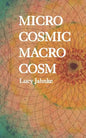 Microcosmic Macrocosm - Paperback