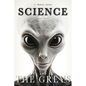 Science and the Greys - Paperback