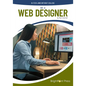 Be a Web Designer - Hardcover