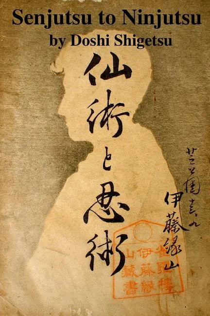 Senjutsu to Ninjutsu - Paperback