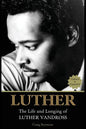 Luther: The Life and Longing of Luther Vandross - Paperback