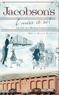 Jacobson's: I Miss It So!: The Story of a Michigan Fashion Institution - Hardcover