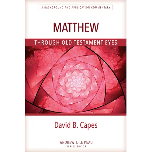 Matthew Through OT Eyes - Paperback