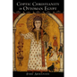 Coptic Christianity in Ottoman Egypt - Paperback