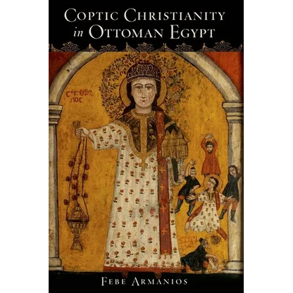 Coptic Christianity in Ottoman Egypt - Paperback