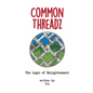 Common Threadz - Hardcover
