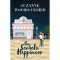 The Secret to Happiness - Library Binding