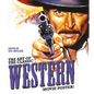 The Art of the Classic Western Movie Poster - Hardcover