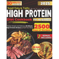 Super Easy & Tasty High Protein Cookbooks for Beginners: Master Simple and Delicious 30-Minute High-Protein Recipes to Fuel Your Body, with Essential - Paperback