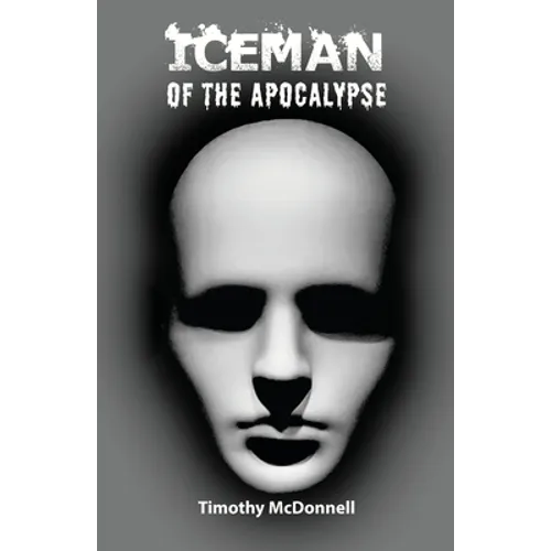 Iceman of the Apocalypse - Paperback