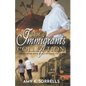 The Immigrants Collection - Paperback