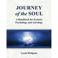 Journey of the Soul: A handbook for Esoteric Psychology and Astrology - Paperback