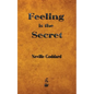 Feeling is the Secret - Paperback