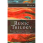 Runic Trilogy: Being a Journey Through the Elder Futhark - Paperback