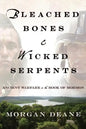 Bleached Bones and Wicked Serpents: Ancient Warfare in the Book of Mormon - Paperback