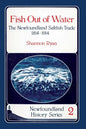Fish Out of Water: The Newfoundland Saltfish Trade 1814-1914 - Paperback
