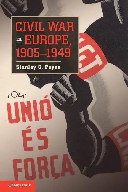 Civil War in Europe, 1905 1949 - Paperback