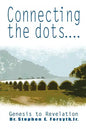 Connecting the Dots: Genesis to Revelation - Paperback