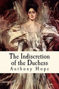 The Indiscretion of the Duchess - Paperback
