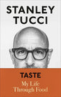 Taste: My Life Through Food - Library Binding