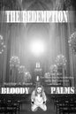 The Redemption: Bloody Palms - Paperback