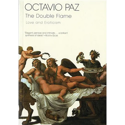 The Double Flame: Love and Eroticism - Paperback