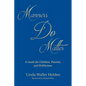 Manners Do Matter: A Guide for Children, Parents, and Politicians - Paperback
