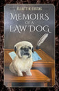 Memoirs of a Law Dog - Paperback